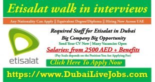 Etisalat walk in interview in Dubai