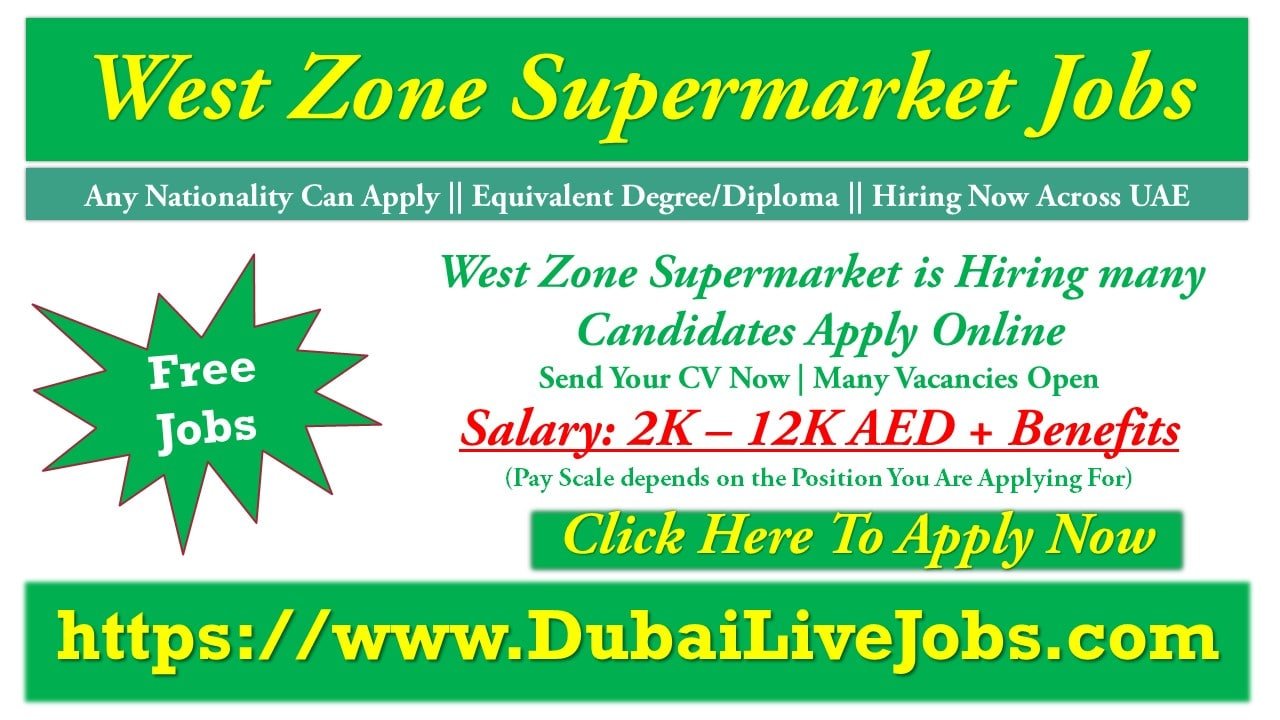 West Zone Supermarket Jobs Vacancies