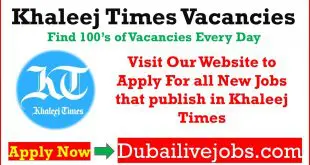 khaleej times jobs in Dubai