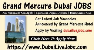 Grand Mercure Hotel Dubai Careers