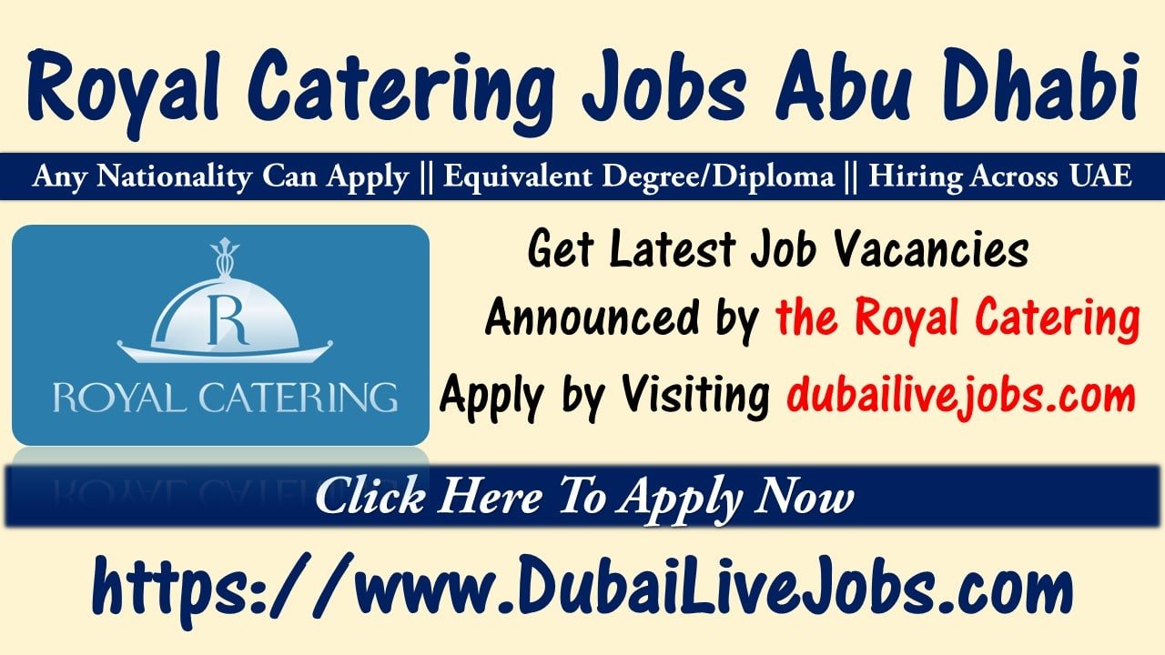 Royal Catering careers Abu Dhabi