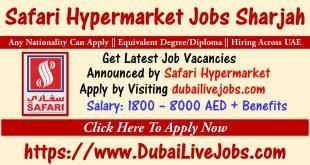 Safari Hypermarket Jobs Sharjah