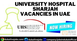 University Hospital Jobs In Sharjah