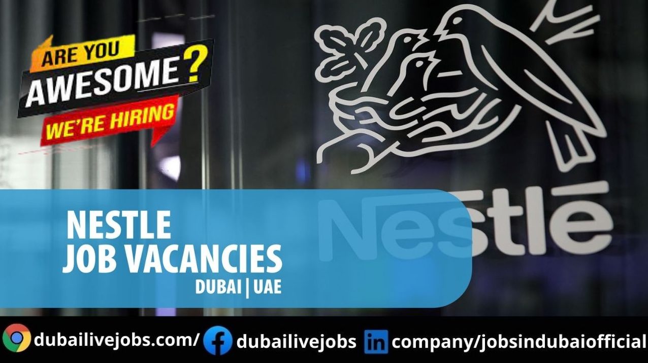 Nestle Jobs In Dubai