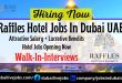 Raffles Hotel Jobs In Dubai