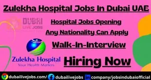 Zulekha Hospital Jobs In Dubai 