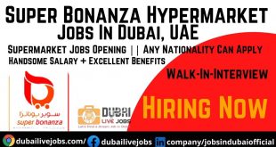 Super Bonanza Hypermarket Jobs Dubai