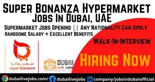 Super Bonanza Hypermarket Jobs In Dubai