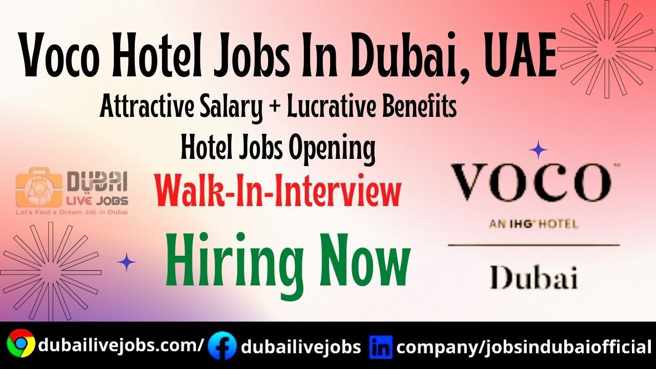 Voco Hotel Jobs In Dubai