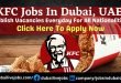 KFC Careers In Dubai