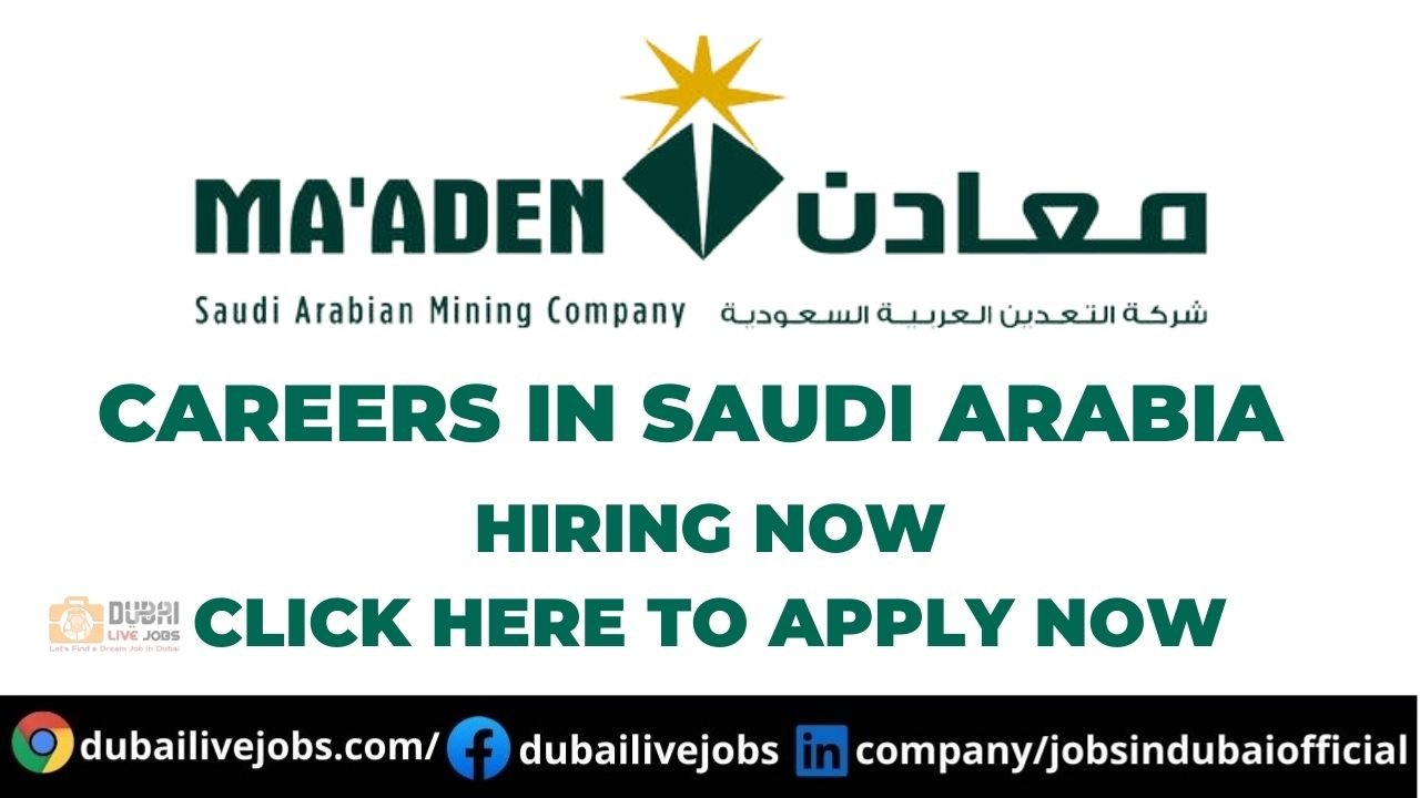 Maaden Careers In Saudi Arabia