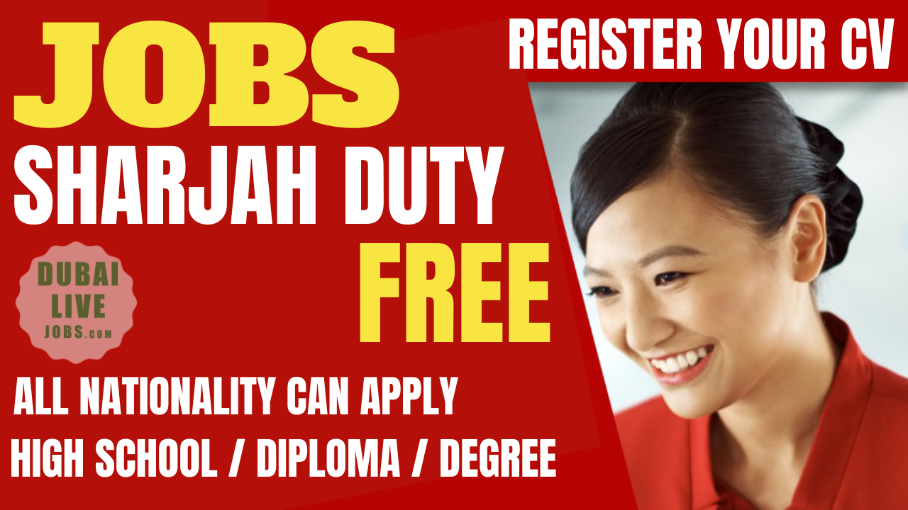 Sharjah Duty Free Jobs
