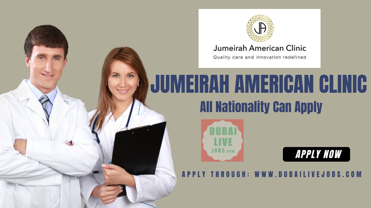 Jumeirah American Clinic Jobs