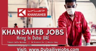 Khansaheb Jobs In Dubai