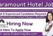 Paramount Hotel Jobs In Dubai -Paramount Hotel Careers