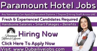 Paramount Hotel Jobs In Dubai -Paramount Hotel Careers