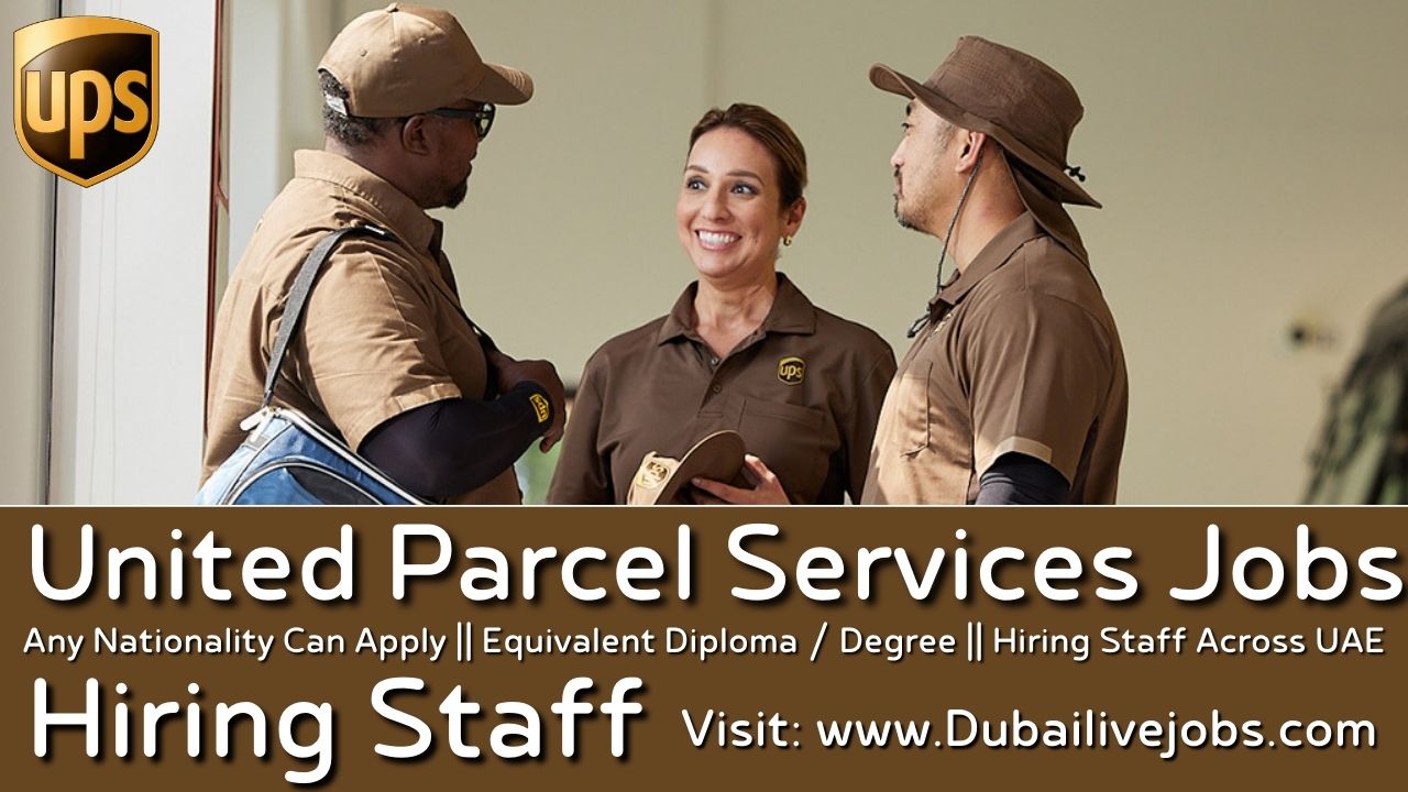 UPS Jobs In Dubai - United Parcel Services Jobs