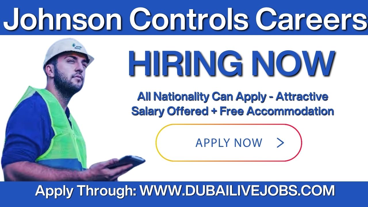 Johnson Controls Jobs In Dubai, Johnson Controls Careers In Dubai