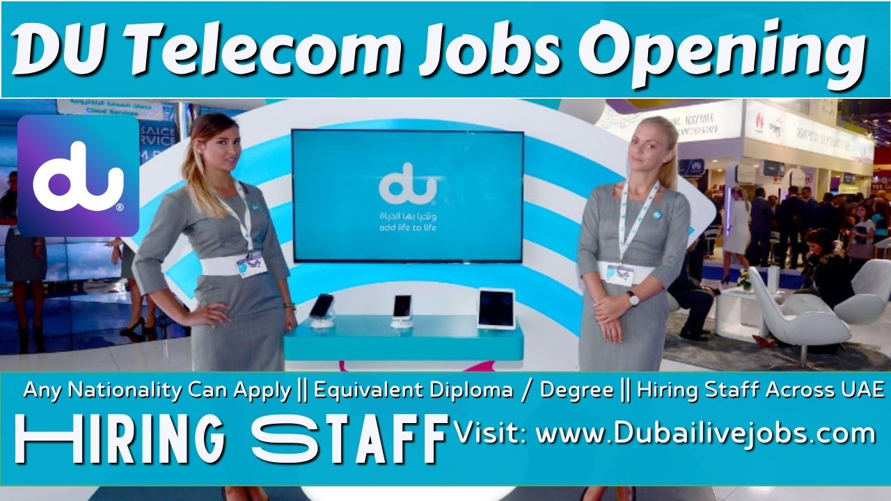 Du Telecom Jobs in Dubai - Du Telecom Careers