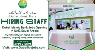 Dubai Islamic Bank Jobs In Dubai -Dubai Islamic Bank Careers