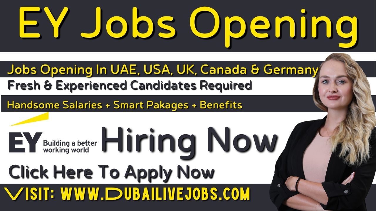 EY Jobs in Dubai - EY Careers - Ey Vacancies