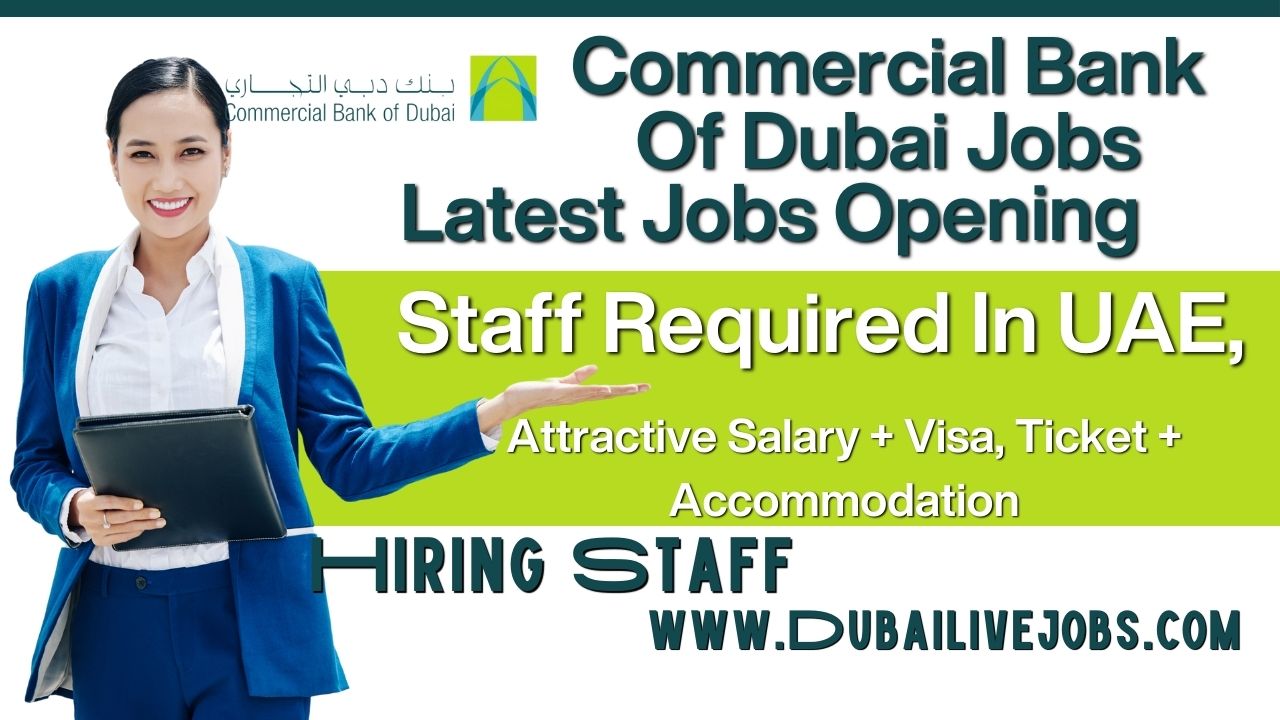 Commercial Bank Jobs In Dubai, Commercial Bank Careers In Dubai