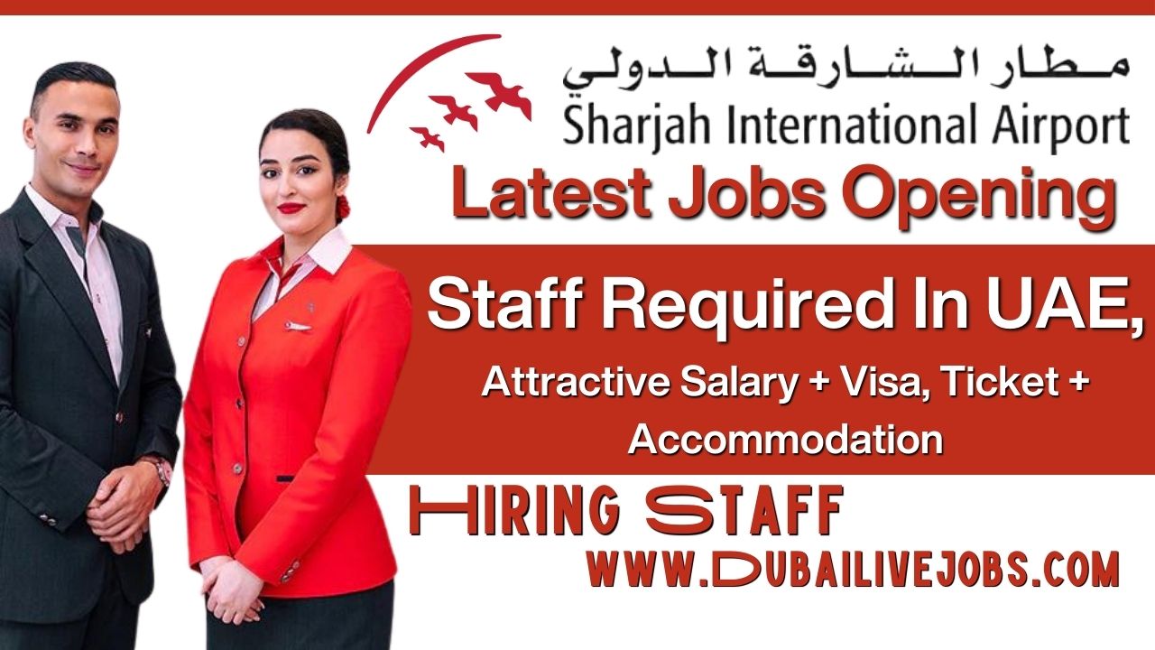 Sharjah Airport Careers In UAE, Sharjah Airport Jobs