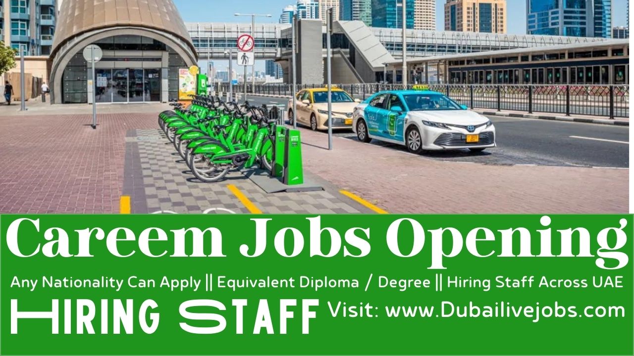 Careem Jobs In Dubai - Careers Job Opportunities