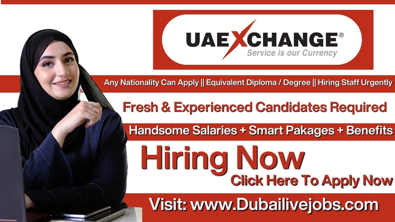 UAE Exchange Jobs In Dubai, UAE Exchange Careers In Dubai