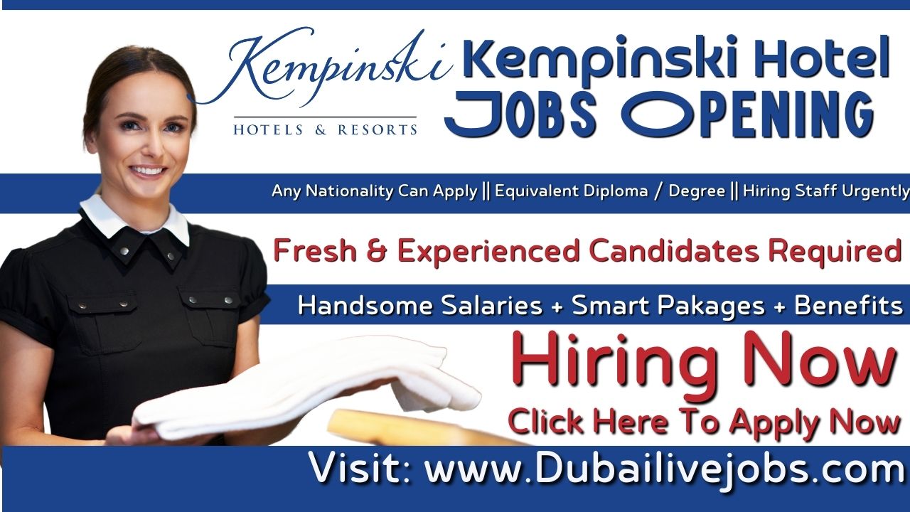 Kempinski Hotel Jobs, Kempinski Hotel Careers