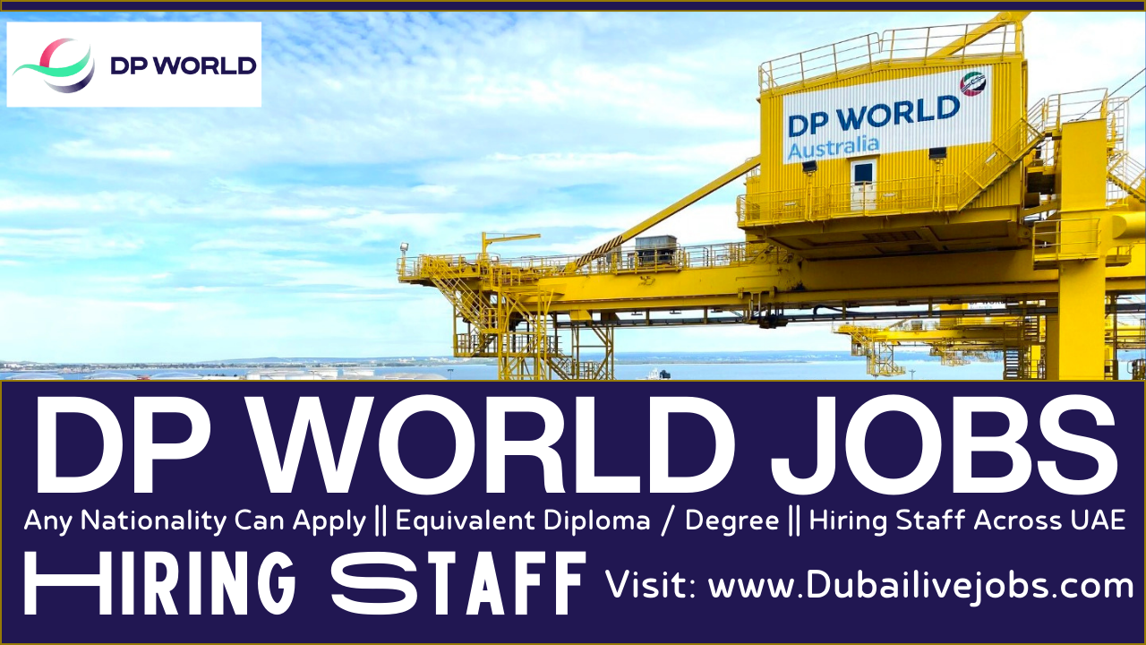 DP World Jobs in Dubai, DP World Careers