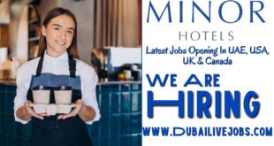 Minor Hotel Jobs In Dubai - Minor Hotel Careers In Dubai