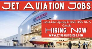 Jet Aviation Jobs In Dubai -Jet Aviation Careers