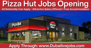 Pizza Hut Jobs In Dubai, Pizza Hut Careers In Dubai